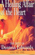 A Healing Affair of the Heart by Deanna Edwards - 1994